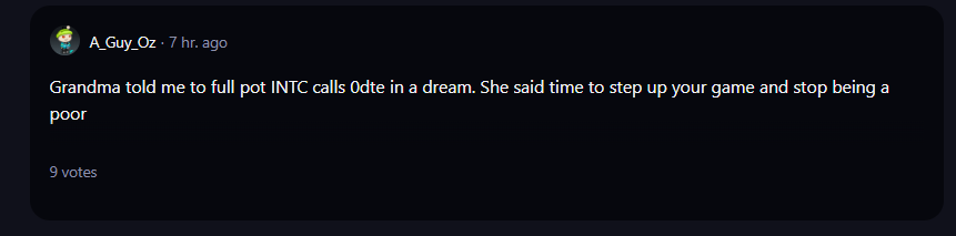 A Reddit comment on INTC stock from the r/wallstreetbets daily discussion subreddit. 