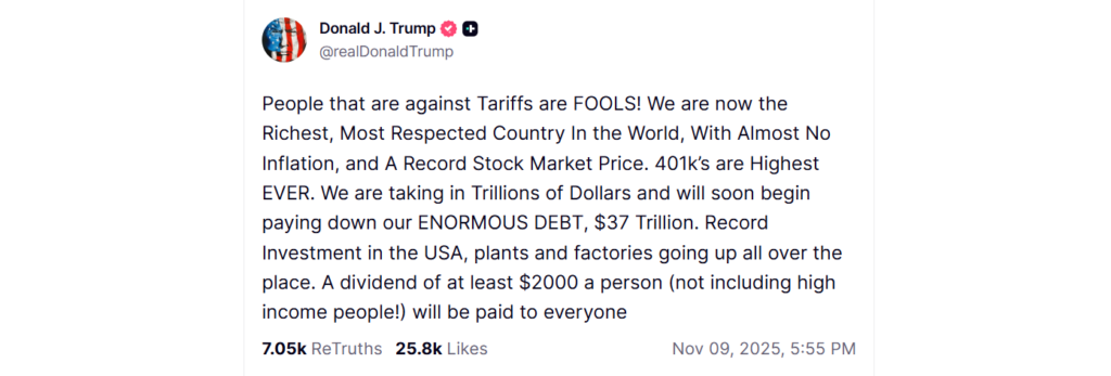 Donald Trump's Truth Social post  where he said he will use tariff revenues collected by the federal government to pay out a 